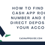 How-To-Find-your-Cash-App-Routing-Number-And-Set-Up-Direct-Deposit-For-Your-Account-1