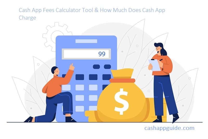 Cash App Fees Calculator Tool How Much Does Cashapp Charge